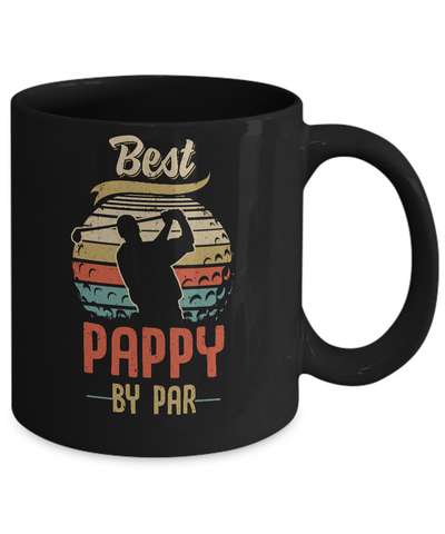 Vintage Best Pappy By Par Fathers Day Funny Golf Gift Mug Coffee Mug | Teecentury.com
