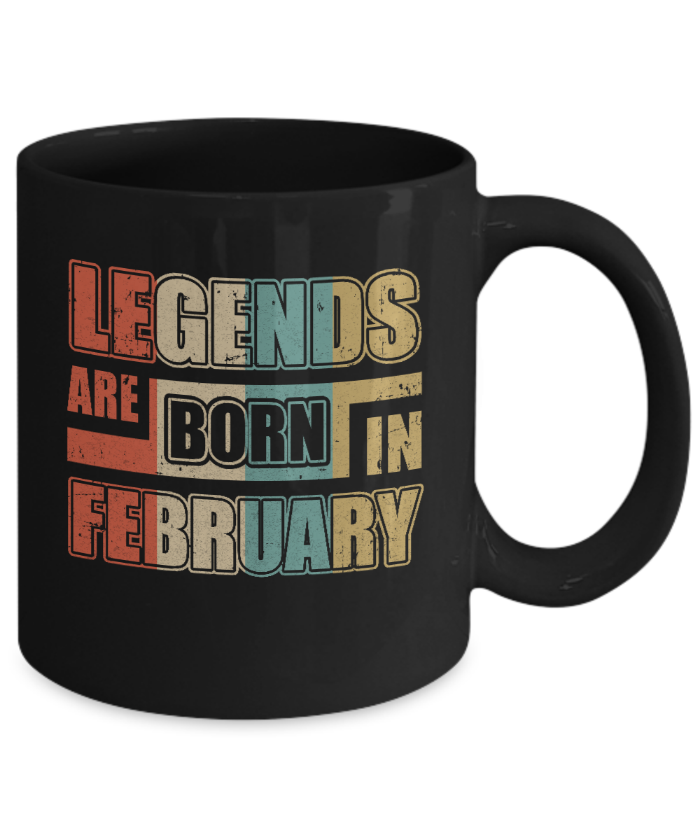 Classic Vintage Legends Are Born In February Birthday Mug Coffee Mug | Teecentury.com