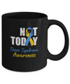 Support Down Syndrome Awareness Blue Yellow Ribbon Not Today Mug Coffee Mug | Teecentury.com