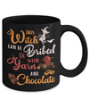 Halloween This Witch Can Be Bribed With Yarn And Chocolate Mug Coffee Mug | Teecentury.com