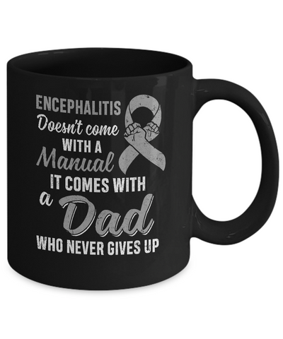 Encephalitis Awareness Dad Warrior Gifts Mug Coffee Mug | Teecentury.com