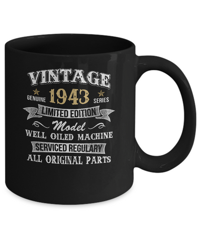 Vintage 79th Birthday Funny 1943 All Original Parts Mug Coffee Mug | Teecentury.com