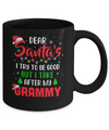 Dear Santa I Tried To Be Good But My Grammy Christmas Kids Mug Coffee Mug | Teecentury.com