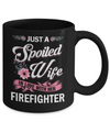 Just A Spoiled Wife In Love With Her Firefighter Wife Gift Mug Coffee Mug | Teecentury.com