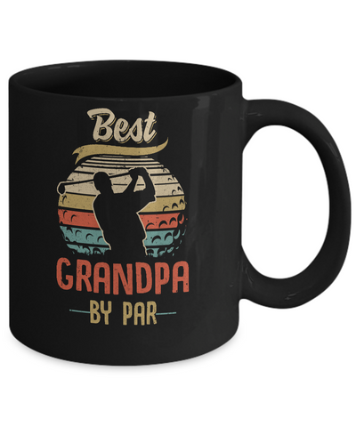 Vintage Best Grandpa By Par Fathers Day Funny Golf Gift Mug Coffee Mug | Teecentury.com