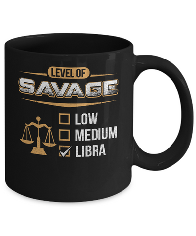 Level Of Savage Libra Mug Coffee Mug | Teecentury.com