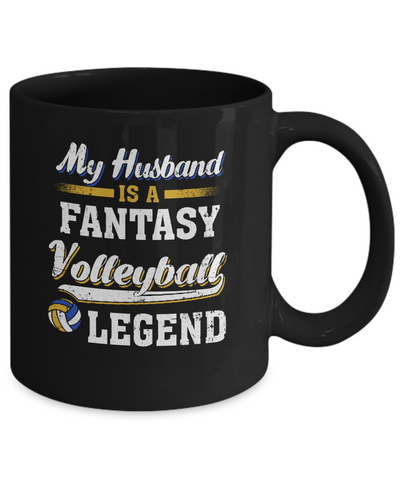 My Husband Is A Fantasy Volleyball Legend Mug Coffee Mug | Teecentury.com