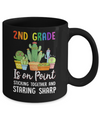 2nd Grade Is On Point 1St Day Of School Cactus Teacher Mug Coffee Mug | Teecentury.com