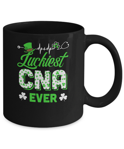 Luckiest CNA Nurse Ever Shamrock Top Hat St Patrick's Day Mug Coffee Mug | Teecentury.com