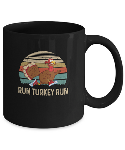 Run Like A Turkey On Thanksgiving Funny Running Runner Gift Mug Coffee Mug | Teecentury.com