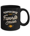 Pumpkin Spice Is My Favorite Season Mug Coffee Mug | Teecentury.com