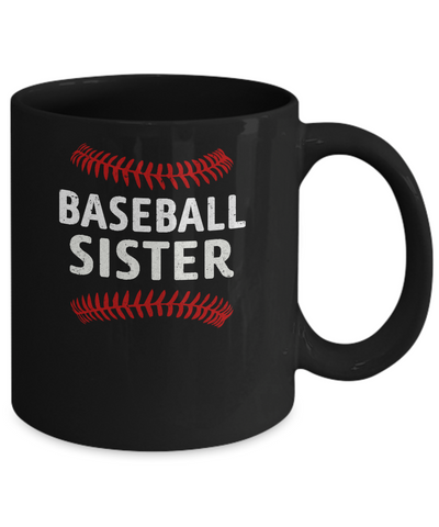 Baseball Sister Mug Coffee Mug | Teecentury.com