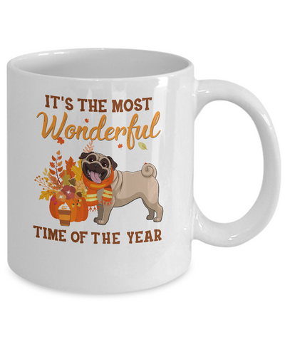 Pug Autumn It's The Most Wonderful Time Of The Year Mug Coffee Mug | Teecentury.com