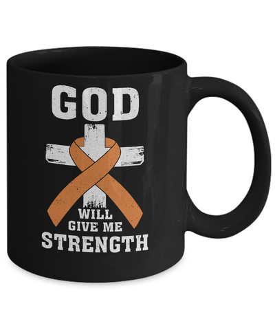 God Will Give Me Strength Orange Awareness Ribbon Gift Mug Coffee Mug | Teecentury.com