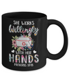 She Works Willingly With Her Hands Nursing Nurse Mug Coffee Mug | Teecentury.com