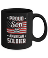 Proud Son Of A Soldier Army Dad Mom Veteran Mug Coffee Mug | Teecentury.com