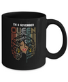 November Birthday For Women Gifts I'm A November Queen Girl Mug Coffee Mug | Teecentury.com