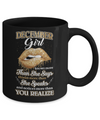 December Girl Knows More Than She Says Birthday Gift Mug Coffee Mug | Teecentury.com