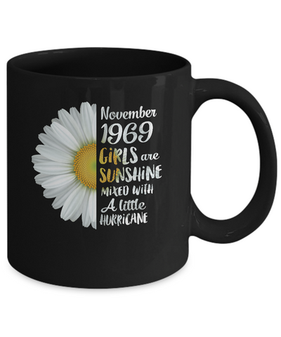 November Girls 1969 53th Birthday Gifts Mug Coffee Mug | Teecentury.com