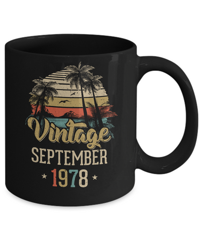Retro Classic Vintage September 1978 44th Birthday Gift Mug Coffee Mug | Teecentury.com