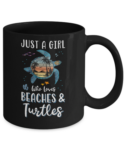 Just A Cute Girl Who Loves Turtles And Beaches Mug Coffee Mug | Teecentury.com