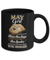May Girl Knows More Than She Says Birthday Gift Mug Coffee Mug | Teecentury.com