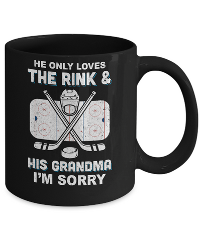 He Only Loves The Rink And His Grandma Funny Grandma Hockey Mug Coffee Mug | Teecentury.com