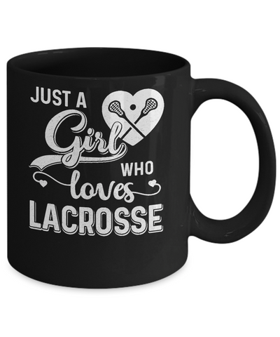 Just A Girl Who Loves Lacrosse Mug Coffee Mug | Teecentury.com