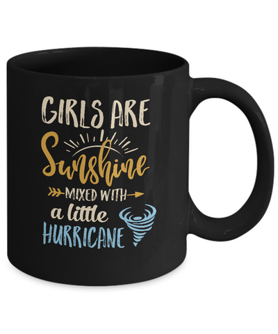 Girls Are Sunshine Mixed Little Hurricane Mug Coffee Mug | Teecentury.com