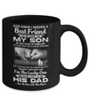 I Needed A Best Friend He Gave Me My Son February Dad Mug Coffee Mug | Teecentury.com