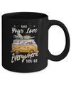 Take Your Love Everywhere You Go Couple Mug Coffee Mug | Teecentury.com