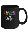Livin' That 4th Grade Life Fourth Grade Teacher Mug Coffee Mug | Teecentury.com