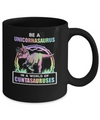 Be A Unicornasaurus Rex A World Of Cuntasauruses Mug Coffee Mug | Teecentury.com