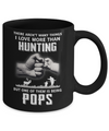 I Love More Than Hunting Being Pops Funny Fathers Day Mug Coffee Mug | Teecentury.com