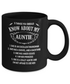 5 Things You Should Know About My Auntie Niece Mug Coffee Mug | Teecentury.com