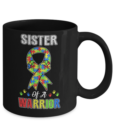 Sister Of A Warrior Support Autism Awareness Gift Mug Coffee Mug | Teecentury.com
