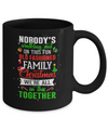 Nobody's Walking Out On This Fun Old Family Christmas Xmas Mug Coffee Mug | Teecentury.com