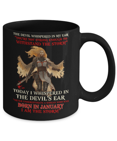 The Devil Whispered A Woman Who Was Born In January The Storm Mug Coffee Mug | Teecentury.com