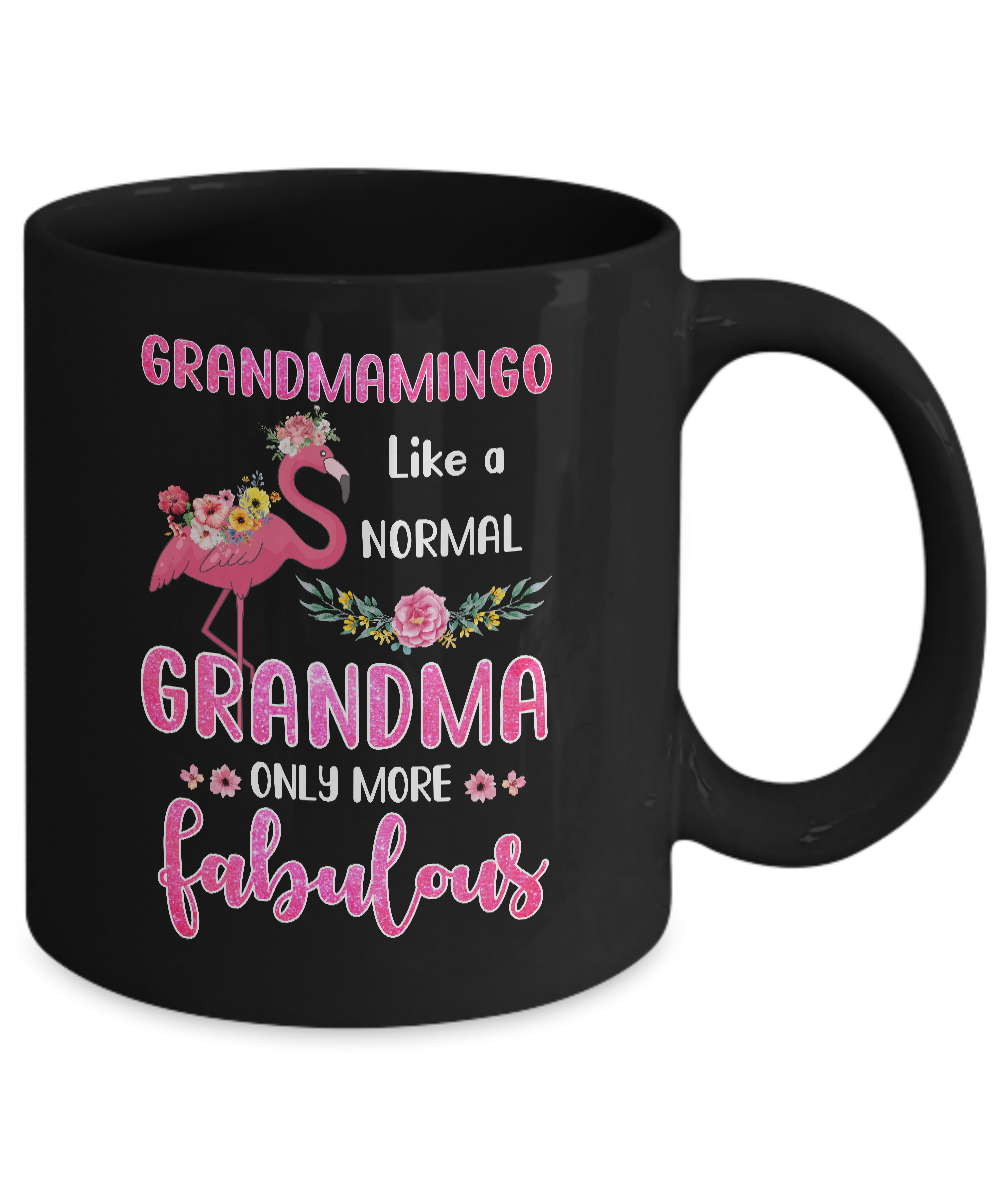 Grandmamingo Like A Normal Grandma Only More Fabulous Mom Mug Coffee Mug | Teecentury.com