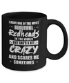 I Have One Of The Most Beautiful Redheads In The World Mug Coffee Mug | Teecentury.com