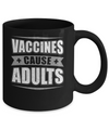 Distressed Vaccines Cause Adults Mug Coffee Mug | Teecentury.com