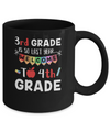 3rd Grade Is So Last Year Welcome To Fourth 4th Grade Mug Coffee Mug | Teecentury.com