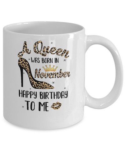 Born In November Girl Leopard High Heels Birthday Women Gift Mug Coffee Mug | Teecentury.com