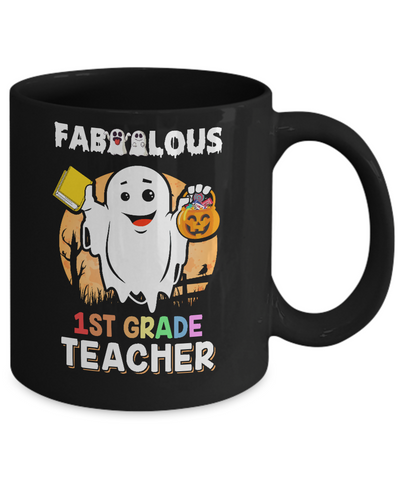 Faboolous Fabulous 1st Grade Teacher Halloween Mug Coffee Mug | Teecentury.com