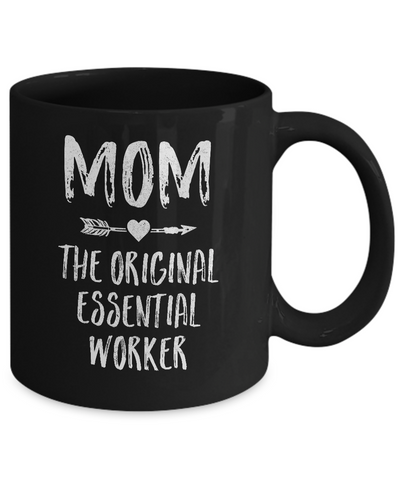 Mom The Original Essential Worker Mothers Day Gifts Mug Coffee Mug | Teecentury.com