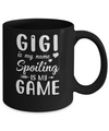 Gigi Is My Name Spoiling Is My Game Funny Mothers Day Mug Coffee Mug | Teecentury.com