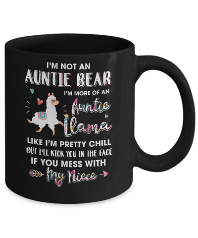 Aunt Niece Im Not Auntie Bear Im More Of Auntie Llama Mug Coffee Mug | Teecentury.com