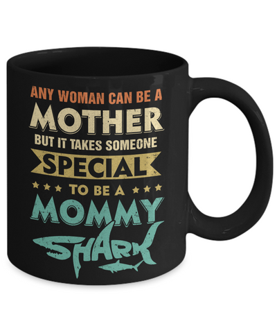 Vintage Someone Special To Be A Mommy Shark Mothers Day Mug Coffee Mug | Teecentury.com