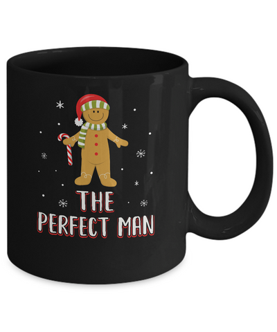 The Perfect Man Gingerbread Funny Pajama Christmas Mug Coffee Mug | Teecentury.com
