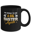Big Sister Again Mug Coffee Mug | Teecentury.com